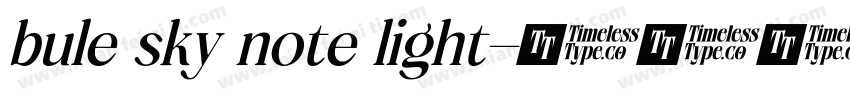 bule sky note light字体转换